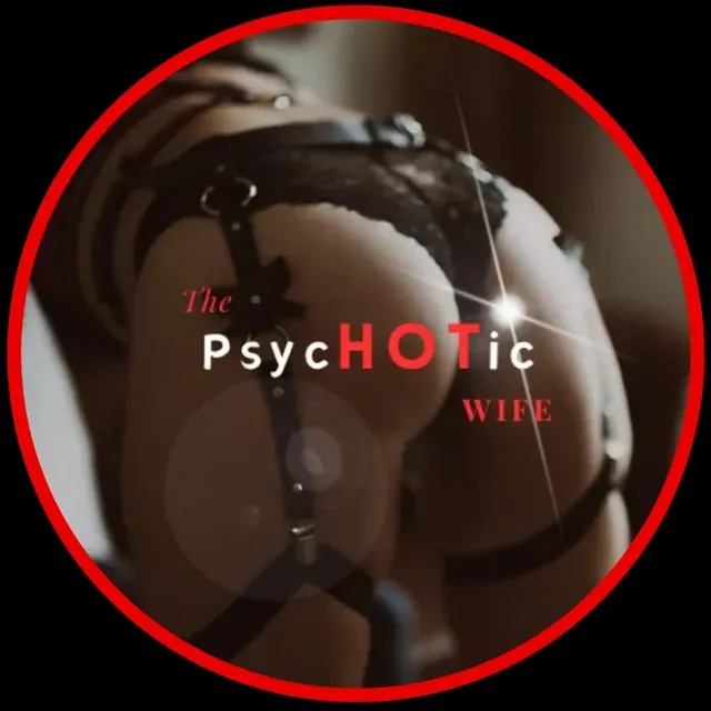 The PsycHOTic Wife OnlyFans hot wife creator